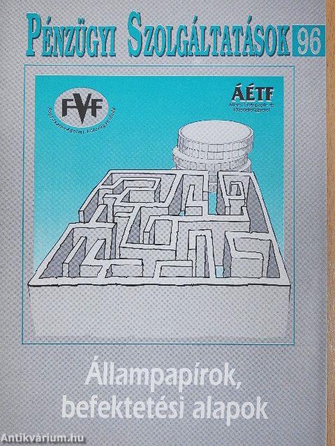 Állampapírok, befektetési alapok