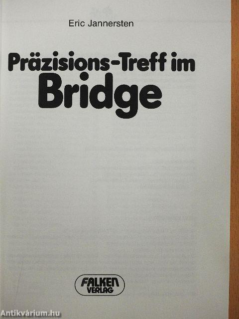 Präzision-Treff im Bridge