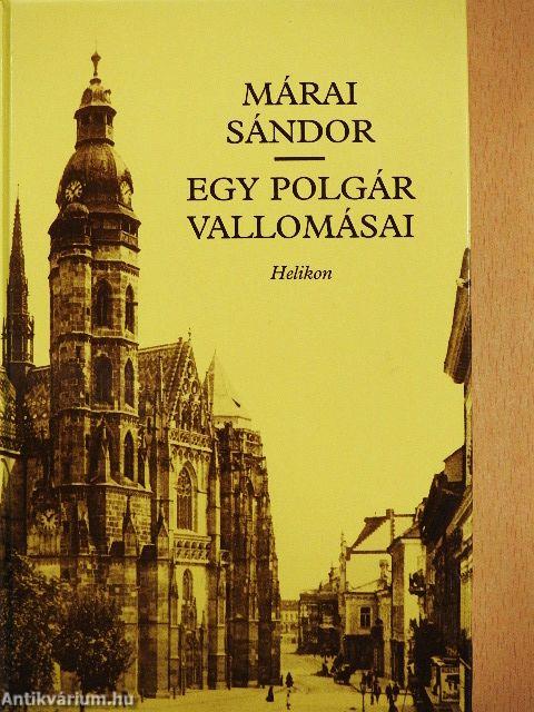 Egy polgár vallomásai I-II.