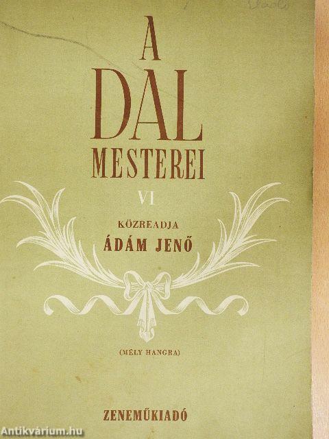 A dal mesterei VI