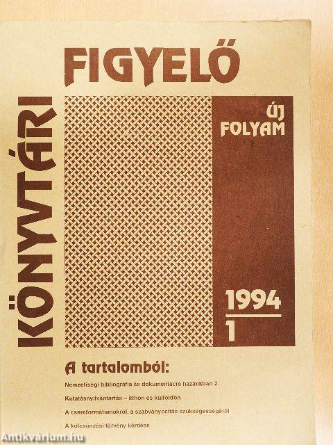 Könyvtári figyelő 1994/1.
