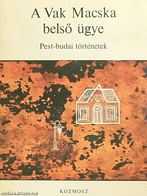 A Vak Macska belső ügye