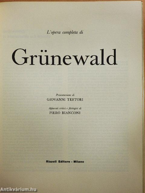 L'opera completa di Grünewald