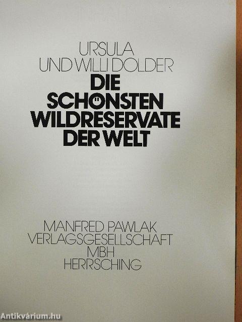 Die Schönsten Wildreservate der Welt