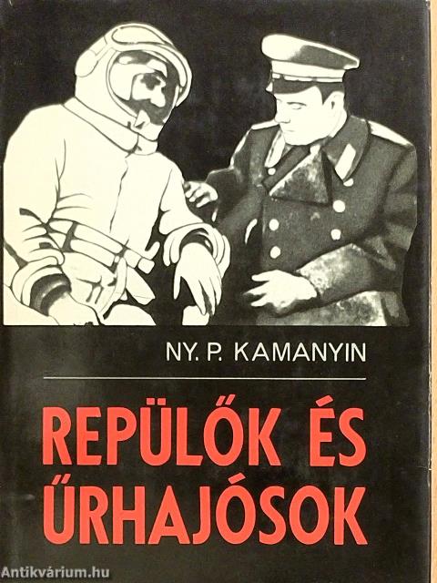 Repülők és űrhajósok