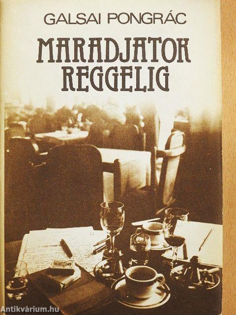 Maradjatok reggelig