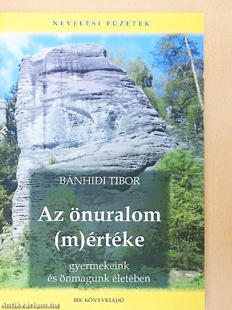 Az önuralom (m)értéke