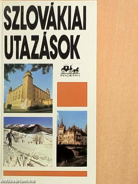 Szlovákiai utazások