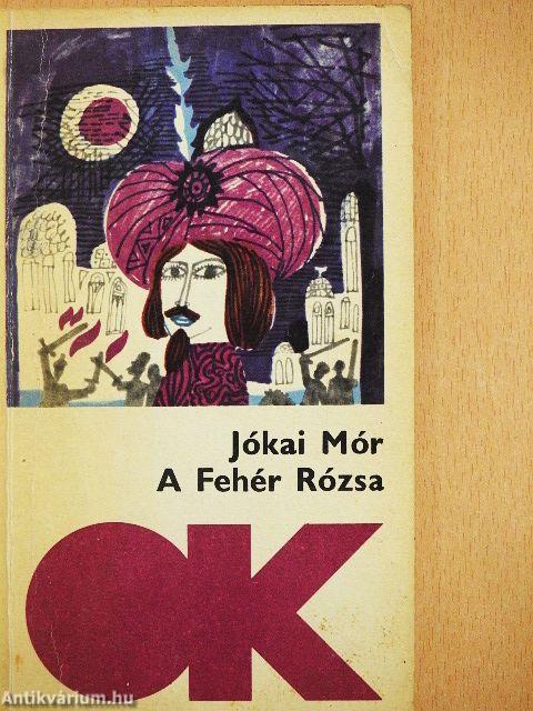 A Fehér Rózsa