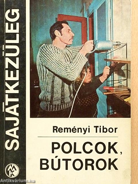 Polcok, bútorok