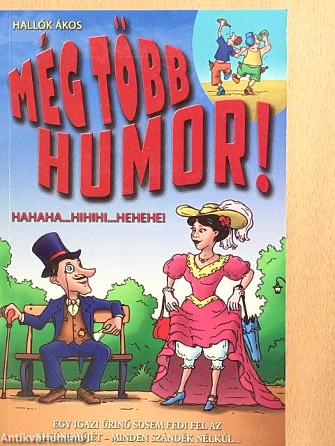 Még több humor!