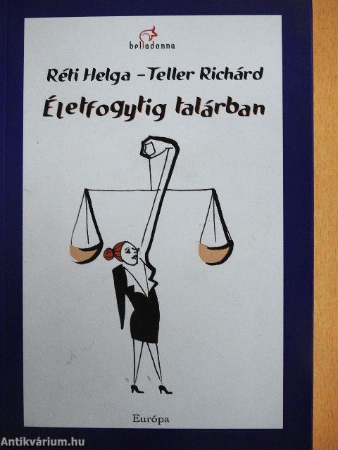 Életfogytig talárban