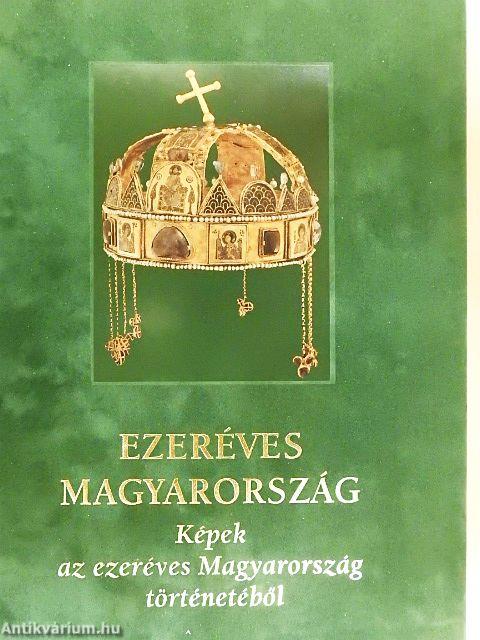 Ezeréves Magyarország