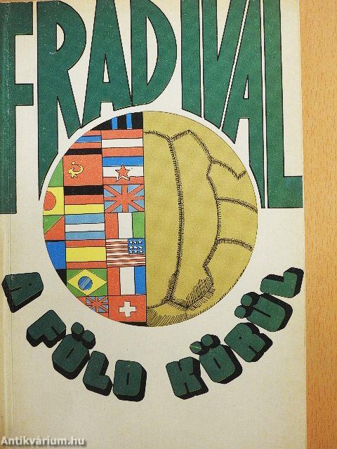 Fradival a Föld körül