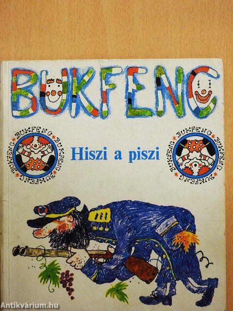 Hiszi a piszi