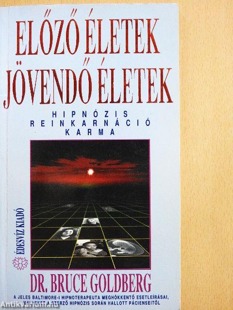 Előző életek - jövendő életek