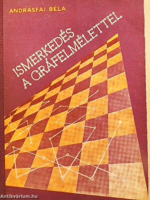 Ismerkedés a gráfelmélettel
