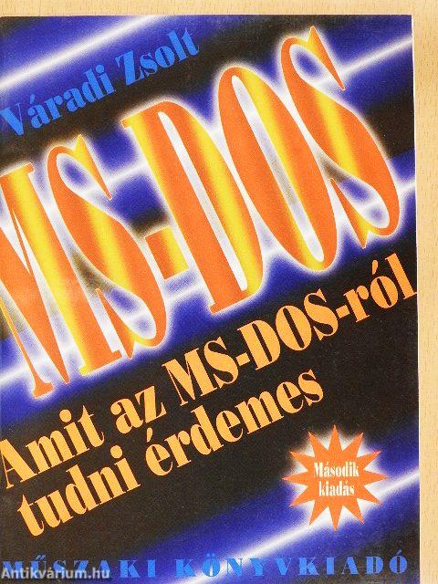 Amit az MS-DOS-ról tudni érdemes