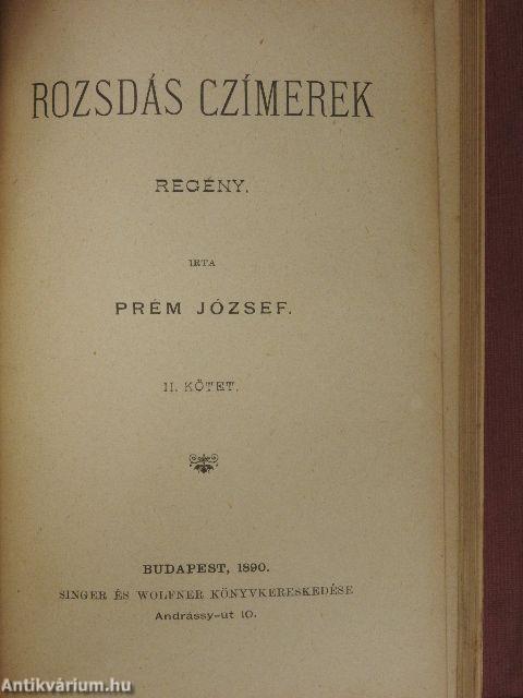 Rozsdás czímerek I-II.