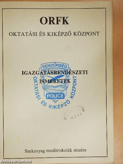 Igazgatásrendészeti ismeretek