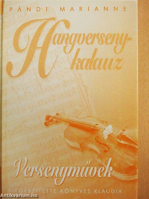 Hangversenykalauz - Versenyművek