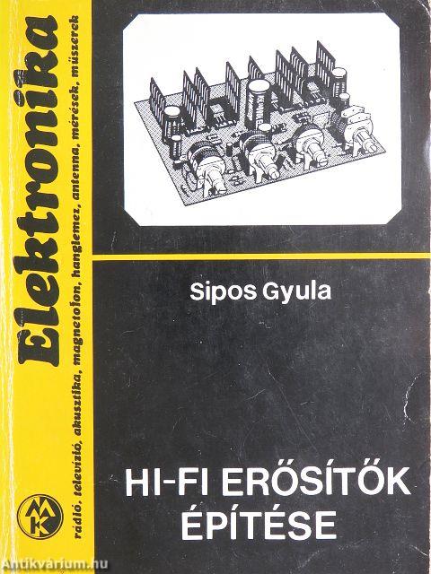 Hi-fi erősítők építése