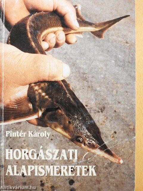 Horgászati alapismeretek
