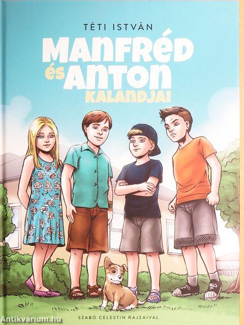 Manfréd és Anton kalandjai