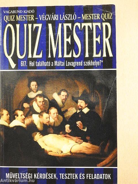 Quiz mester - Mesterquiz