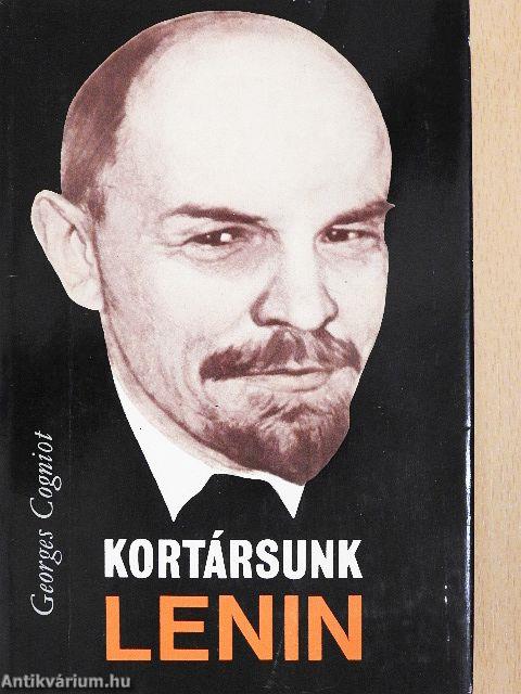 Kortársunk, Lenin
