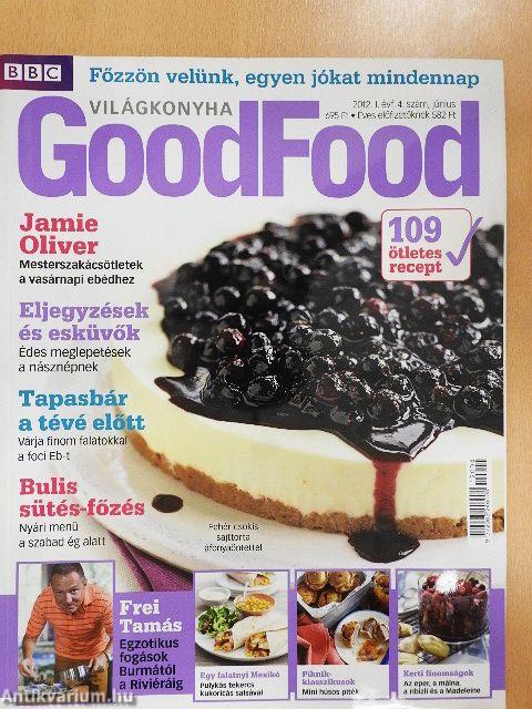 BBC GoodFood Világkonyha 2012. június