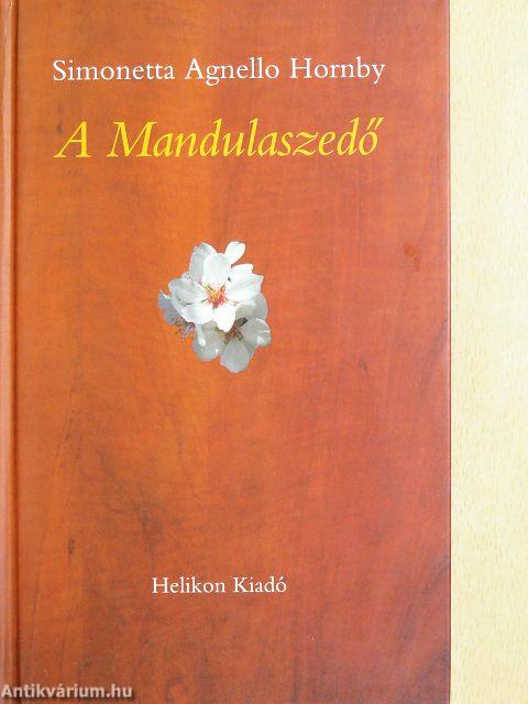 A Mandulaszedő