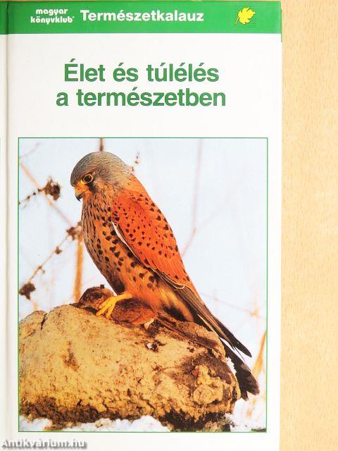 Élet és túlélés a természetben