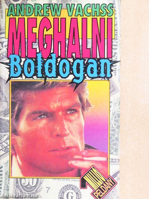 Meghalni boldogan