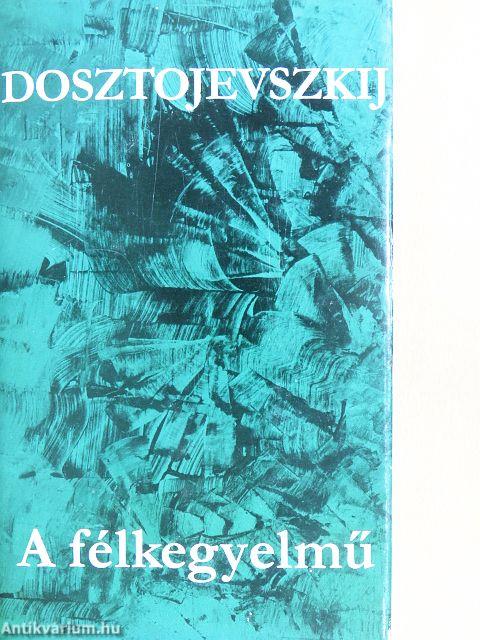 A félkegyelmű