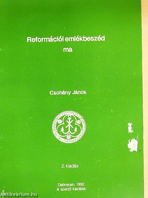 Reformációi emlékbeszéd ma