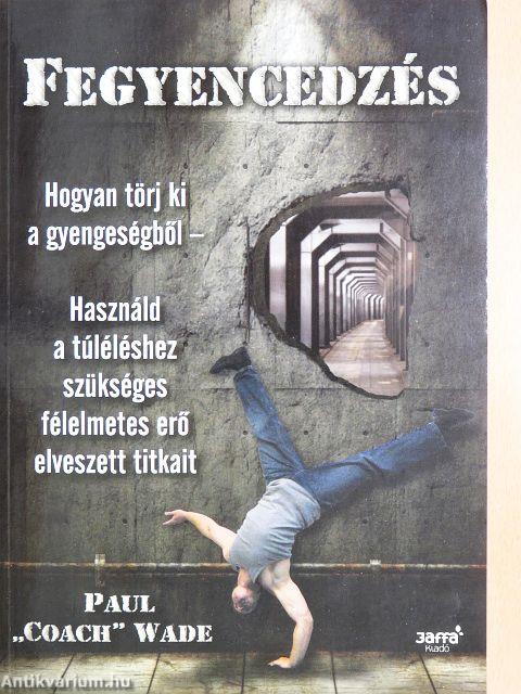 Fegyencedzés