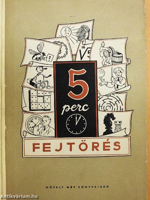 5 perc fejtörés