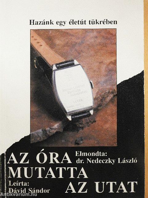 Az óra mutatta az utat