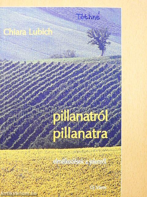 Pillanatról pillanatra