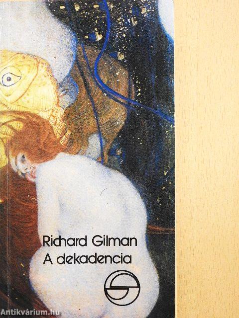 A dekadencia avagy egy jelző különös élete
