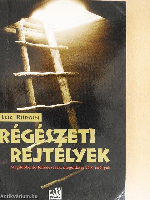 Régészeti rejtélyek