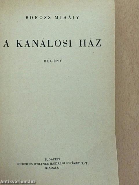 A kanálosi ház