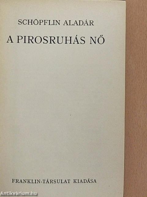 A pirosruhás nő