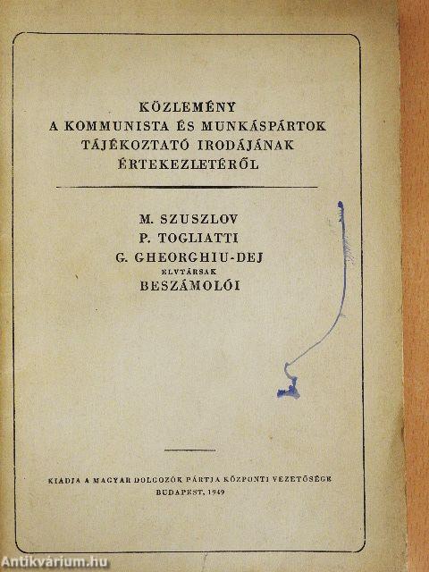 Közlemény a Kommunista és Munkáspártok Tájékoztató Irodájának értekezletéről