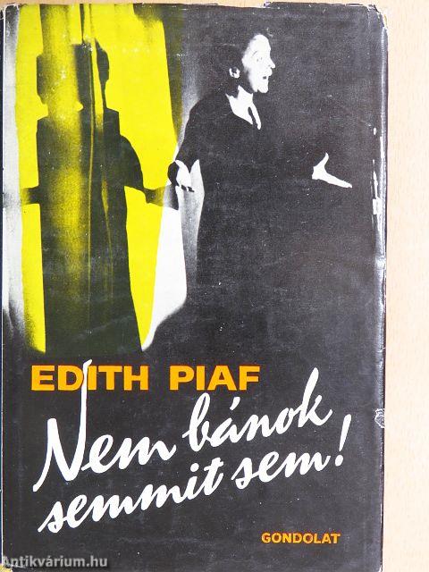 "Nem bánok semmit sem!"