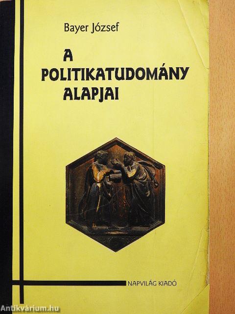 A politikatudomány alapjai