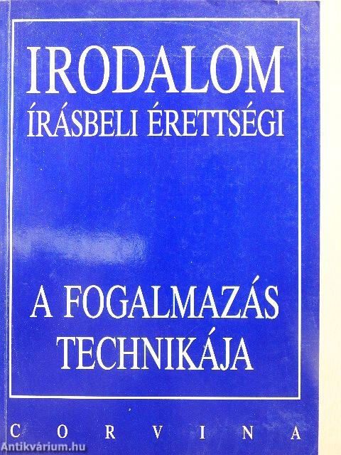 Irodalom írásbeli érettségi