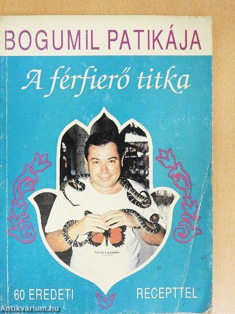 A férfierő titka