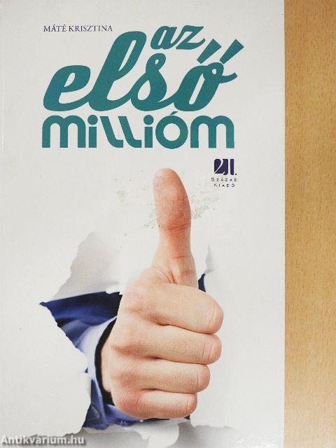 Az első millióm